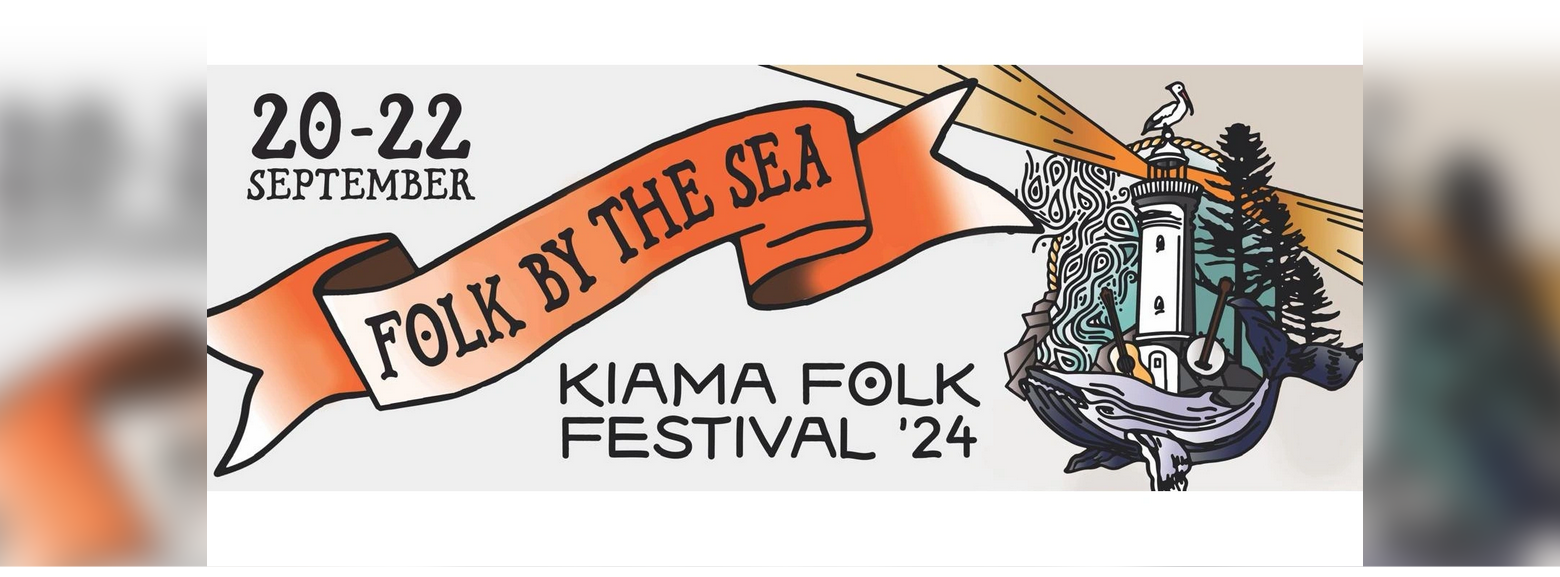 Folk by the Sea Kiama Folk Festival 2024 The Folk Federation of NSW