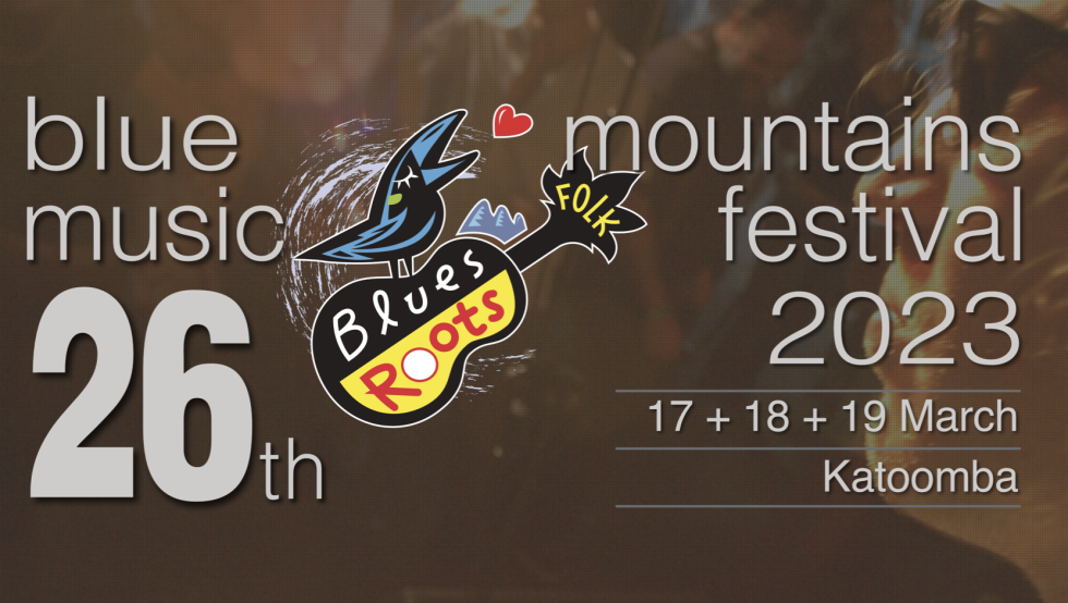 Blue Mountains Festival of Folk Roots and Blues The Folk Federation